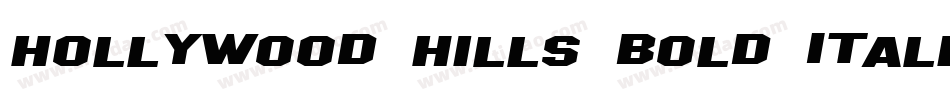 Hollywood Hills Bold Italic字体转换